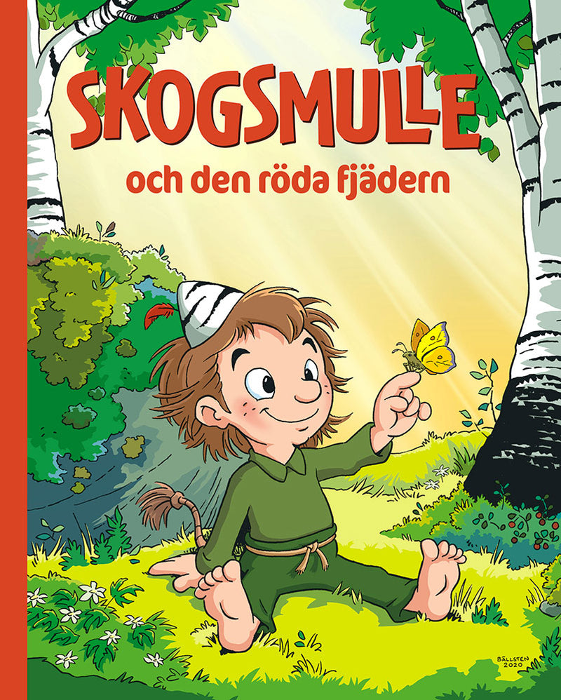 Skogsmulle och den röda fjädern