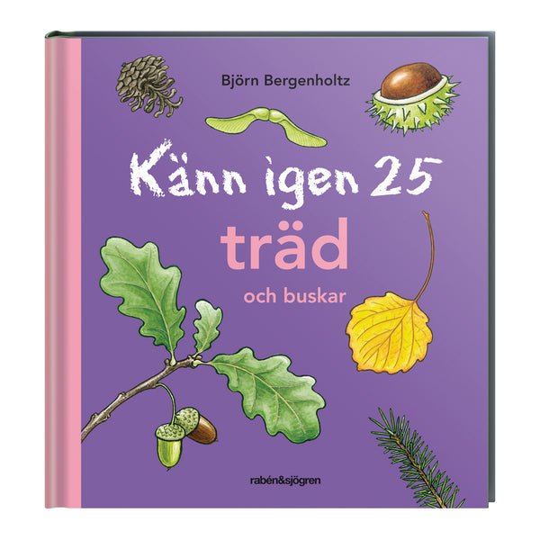 Kirja Tunnista 25 puuta ja pensasta